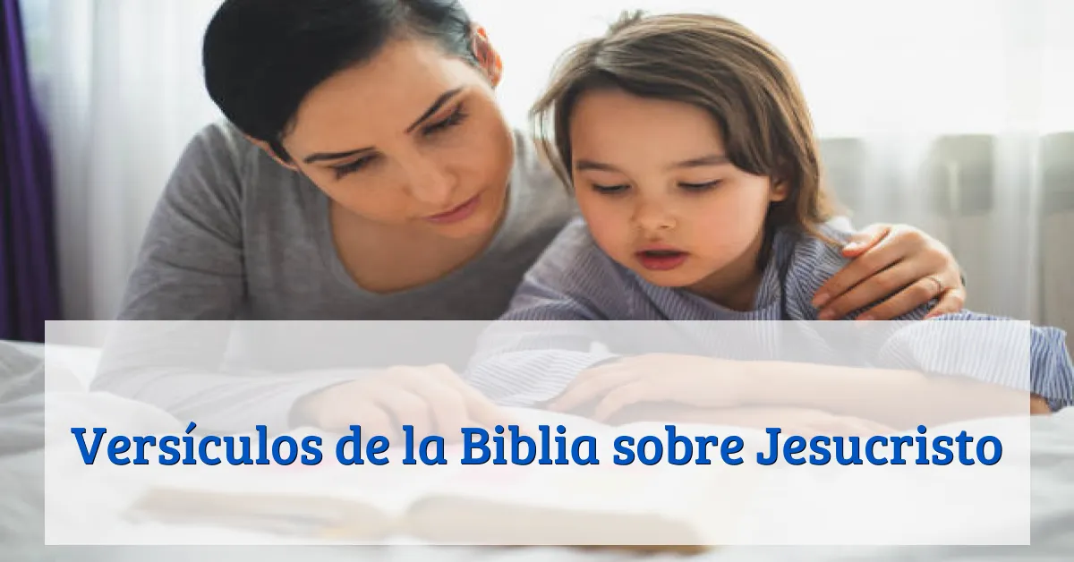 Versículos de la Biblia sobre Jesucristo