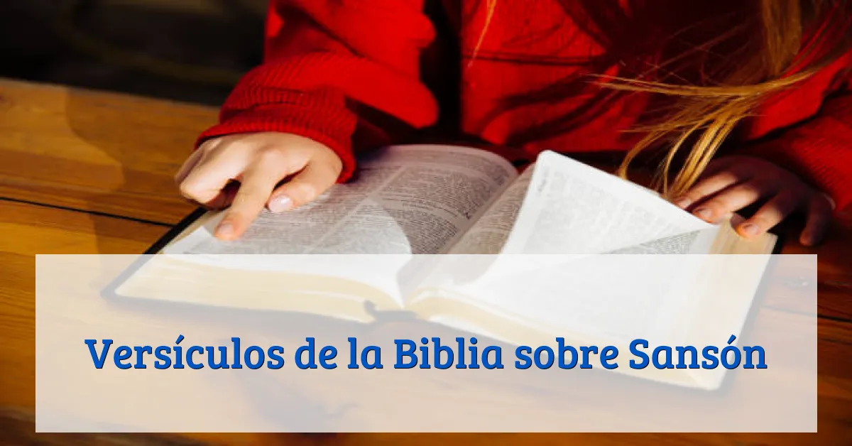Versículos de la Biblia sobre Sansón