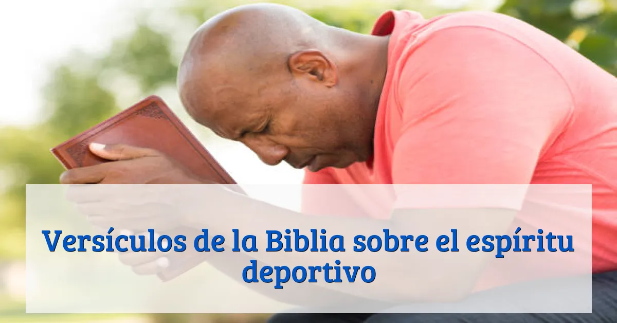 Versículos de la Biblia sobre el espíritu deportivo