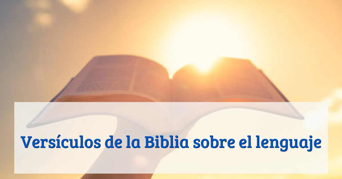 Versículos de la Biblia sobre el lenguaje
