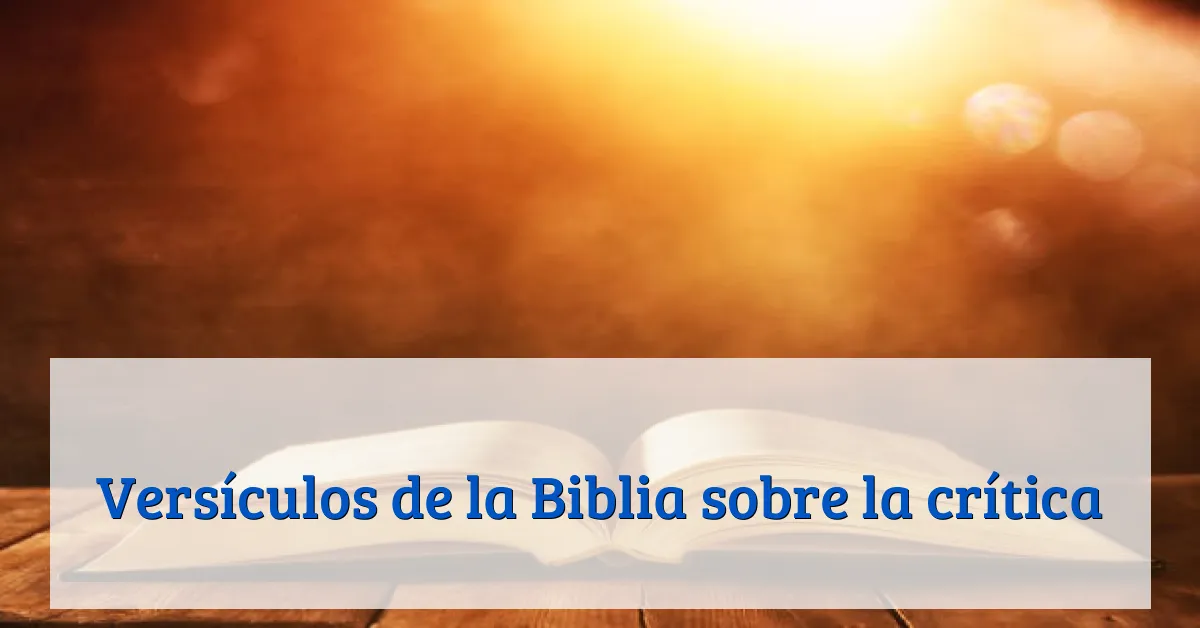 Versículos de la Biblia sobre la crítica