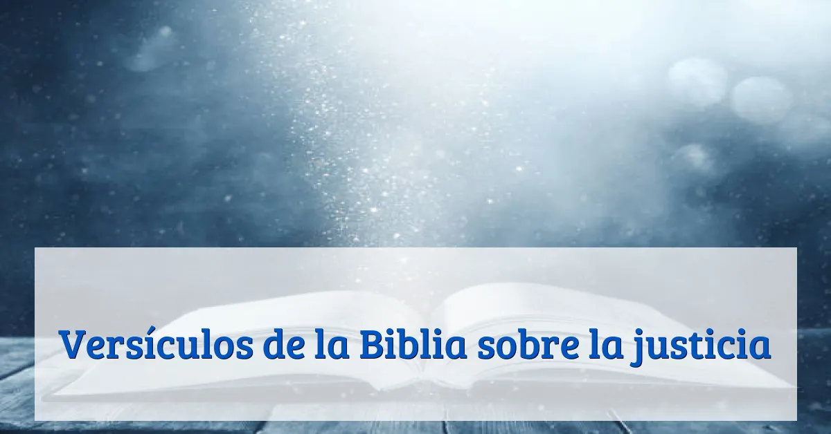 Versículos de la Biblia sobre la justicia