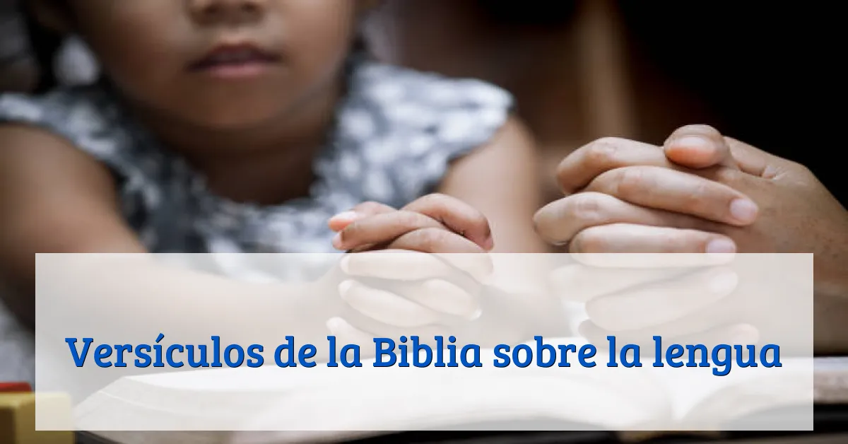 Versículos de la Biblia sobre la lengua