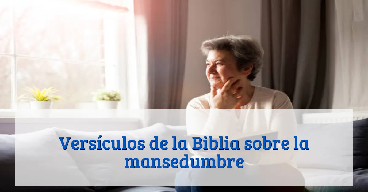 Versículos de la Biblia sobre la mansedumbre