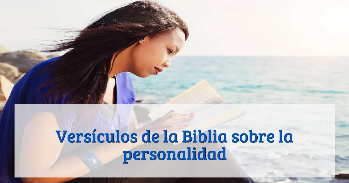 Versículos de la Biblia sobre la personalidad