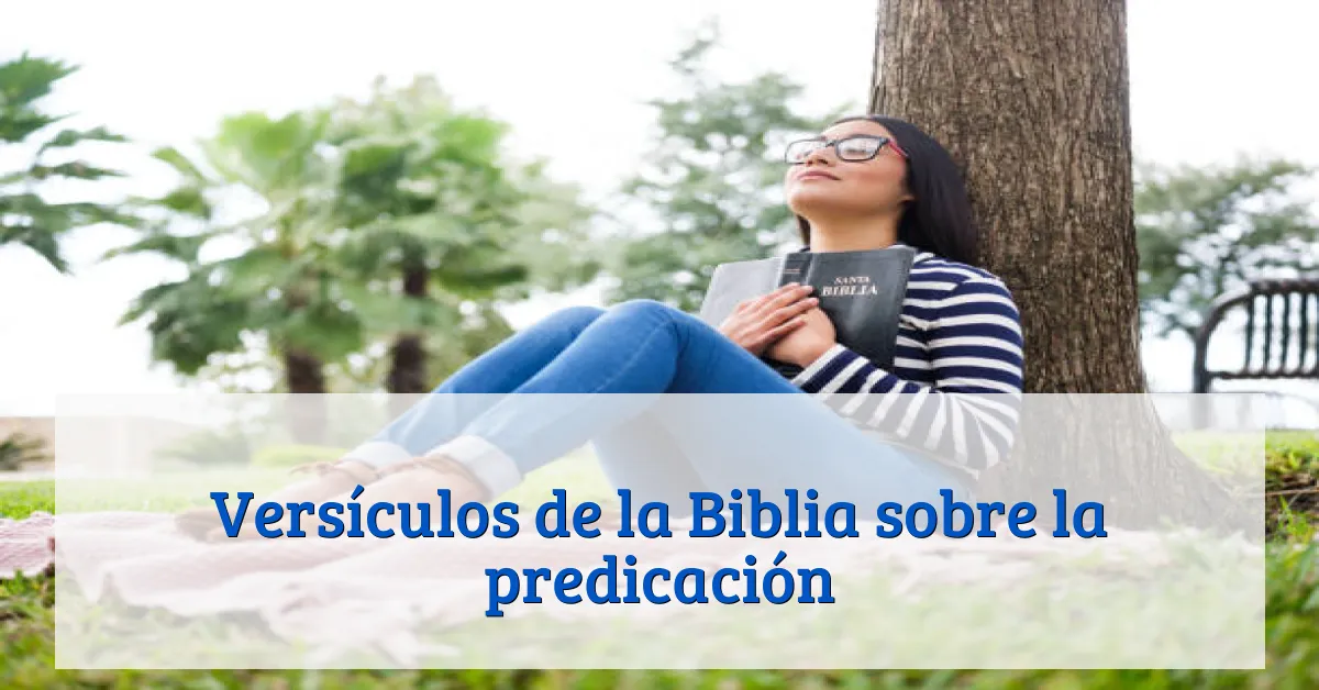 Versículos de la Biblia sobre la predicación