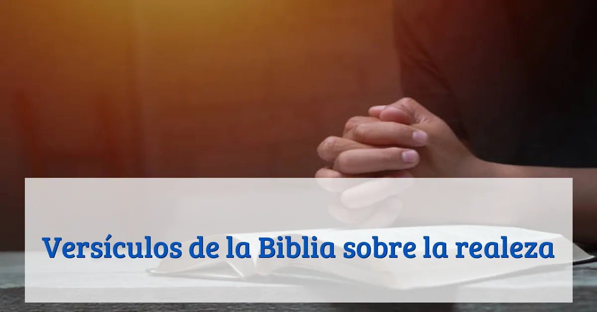 Versículos de la Biblia sobre la realeza