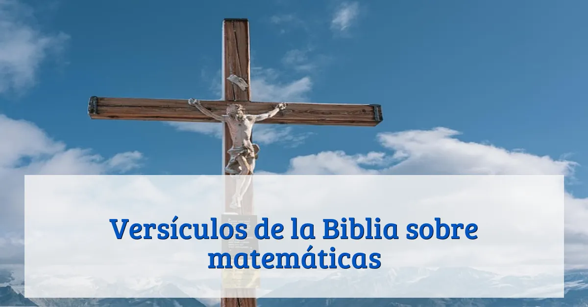Versículos de la Biblia sobre matemáticas