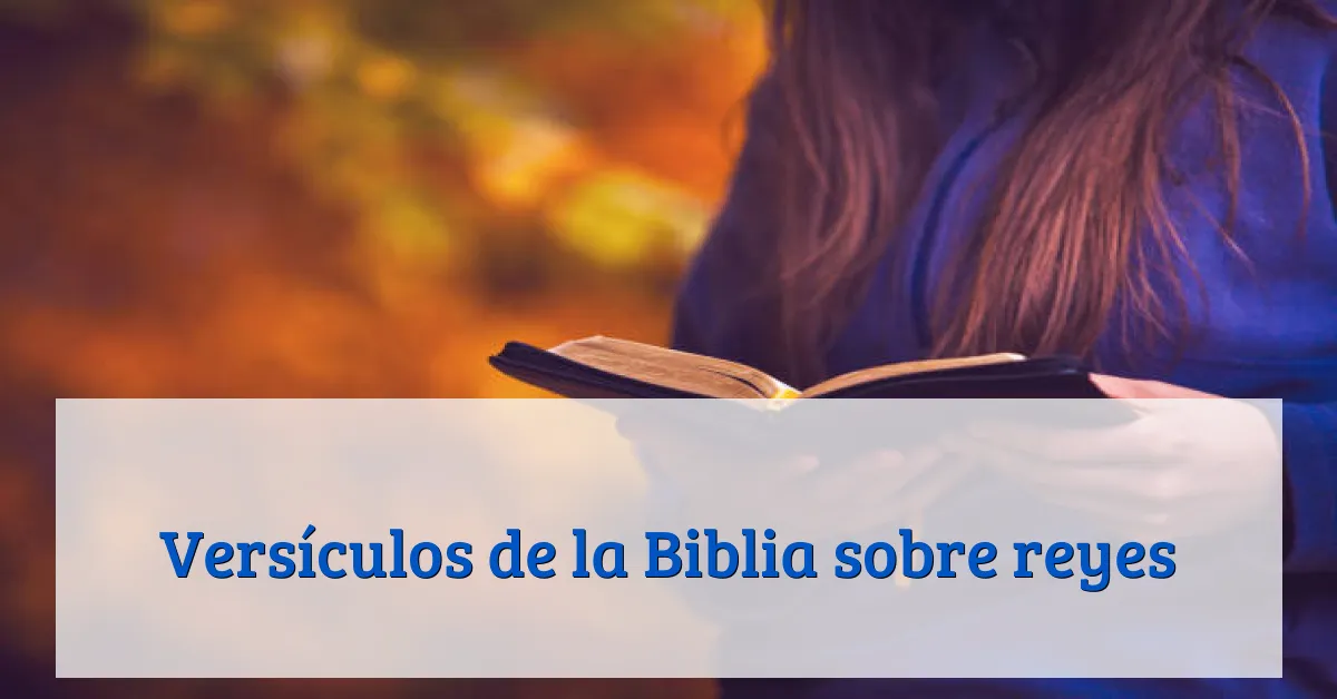 Versículos de la Biblia sobre reyes